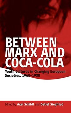 portada Between Marx and Coca-Cola (in English)