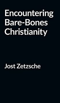 portada Encountering Bare-Bones Christianity (en Inglés)