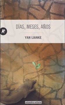 portada Días, Meses, Años (in Spanish)