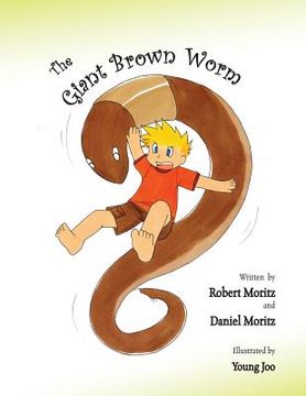 portada The Giant Brown Worm (en Inglés)