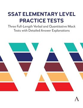 portada Ssat Elementary Level Practice Tests: Three Full-Length Verbal and Quantitative Mock Tests With Detailed Answer Explanations (Anthem Learning Scat? Test Prep, 1) (in English)