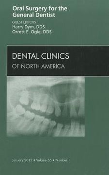 portada Oral Surgery for the General Dentist, an Issue of Dental Clinics: Volume 56-1 (en Inglés)