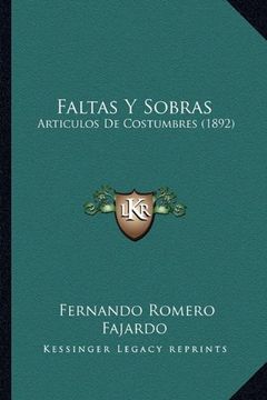 portada Faltas y Sobras: Articulos de Costumbres (1892) (in Spanish)