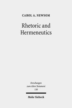 portada Rhetoric and Hermeneutics: Approaches to Text, Tradition and Social Construction in Biblical and Second Temple Literature (en Inglés)
