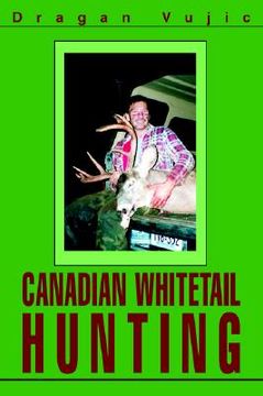 portada canadian whitetail hunting (in English)