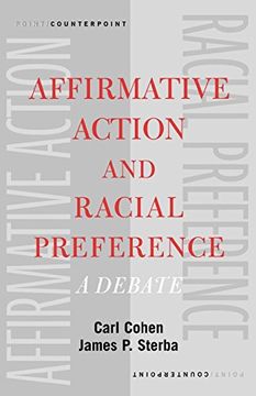 portada Affirmative Action and Racial Preference: A Debate (Point (en Inglés)