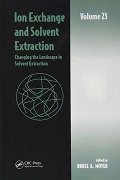 portada Ion Exchange and Solvent Extraction: Volume 23, Changing the Landscape in Solvent Extraction (en Inglés)