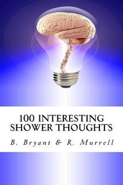 portada 100 Interesting Shower Thoughts (en Inglés)
