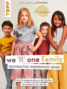 portada We r one Family - Nachhaltige Kindermode Nähen (en Alemán)