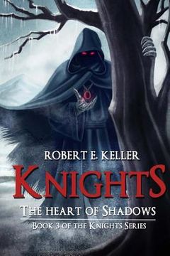 portada Knights: The Heart of Shadows (en Inglés)