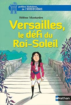portada Versailles, le Défi du Roi-Soleil (in French)