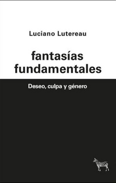 portada Fantasias Fundamentales - Deseo, Culpa y Genero