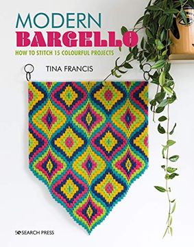 portada Modern Bargello: How to Stitch 15 Colourful Projects (en Inglés)