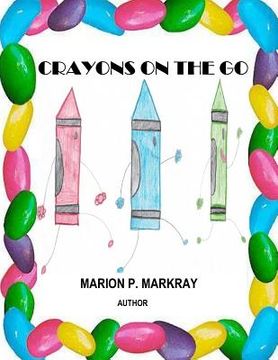 portada Crayons On The Go (en Inglés)