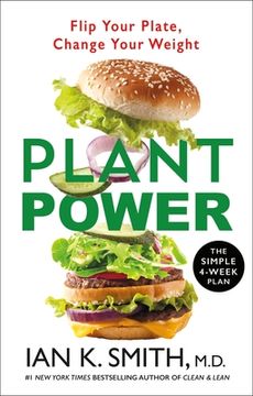 portada Plant Power: Flip Your Plate, Change Your Weight (en Inglés)