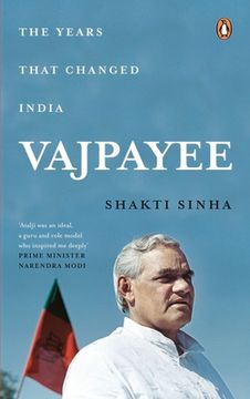 portada Vajpayee: The Years That Changed India (en Inglés)