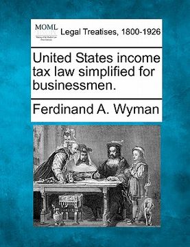 portada united states income tax law simplified for businessmen. (en Inglés)