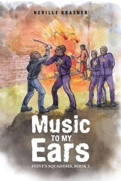 portada Music to My Ears: Steve's Squaddies, Book 3 (in English)