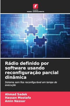 portada Rádio Definido por Software Usando Reconfiguração Parcial Dinâmica (en Portugués)