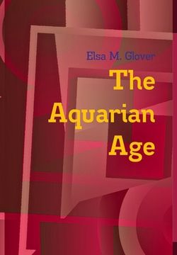 portada The Aquarian Age (en Inglés)