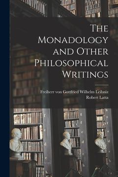 portada The Monadology and Other Philosophical Writings (en Inglés)