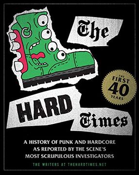 portada The Hard Times: The First 40 Years (en Inglés)