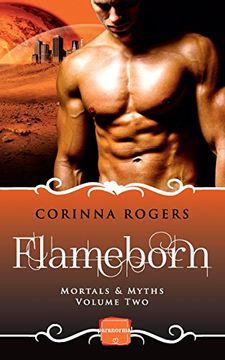 portada Flameborn: HarperImpulse Paranormal Romance (Mortals & Myths, Book 2)