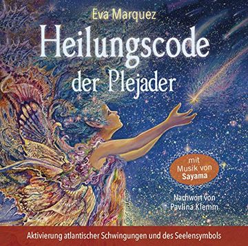 portada Heilungscode der Plejader. Aktivierung Atlantischer Schwingungen und des Seelensymbols (in German)