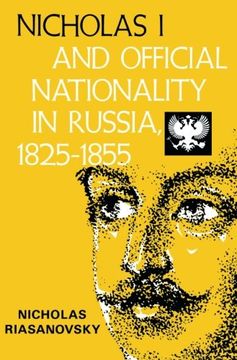portada Nicholas i and Official Nationality in Russia 1825 - 1855 (Campus) (in English)