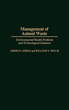 portada Management of Animal Waste: Environmental Health Problems and Technological Solutions (en Inglés)