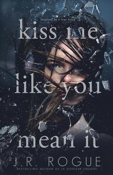 portada Kiss Me Like You Mean It (en Inglés)
