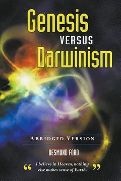 portada GENESIS versus DARWINISM: Abridged Version (en Inglés)