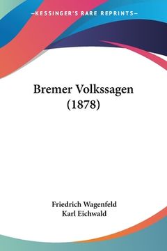 portada Bremer Volkssagen (1878) (in German)