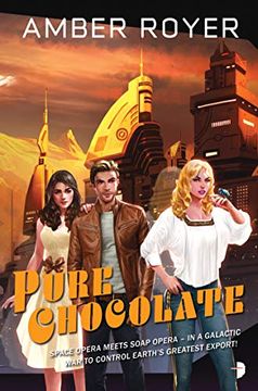 portada Pure Chocolate: The Chocoverse Book ii (in English)