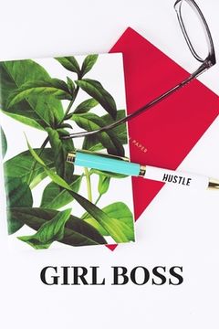 portada Girl Boss: A motivational book to write down your dreams and goals (en Inglés)