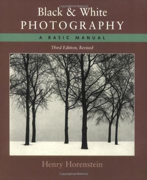 portada Black and White Photography: A Basic Manual Third Revised Edition 