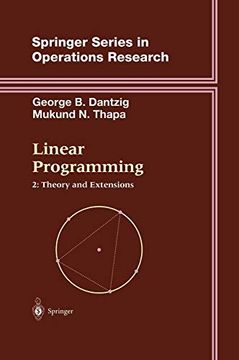 portada Linear Programming 2: Theory and Extensions (Springer Series in Operations Research and Financial Engineering) (in English)