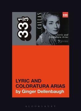portada Maria Callas's Lyric and Coloratura Arias (en Inglés)