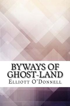 portada Byways of Ghost-Land (in English)