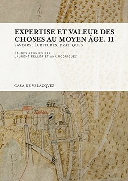 portada Expertise et valeur des choses au moyen âge. II (Collection de la Casa de Velázquez)