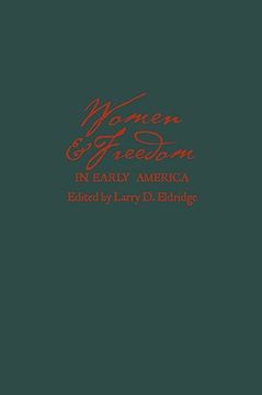 portada women and freedom in early america (en Inglés)