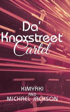 portada Da' Knoxstreet Cartel (in English)