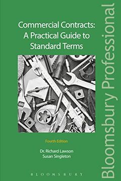 portada Commercial Contracts: A Practical Guide to Standard Terms: A Practical Guide to Standard Terms: (en Inglés)