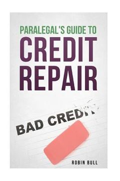portada Paralegal's Guide to Credit Repair (in English)