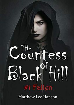 portada The Countess of Black Hill: #1 Fallen (in English)