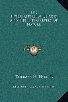 portada the interpreters of genesis and the interpreters of nature (en Inglés)