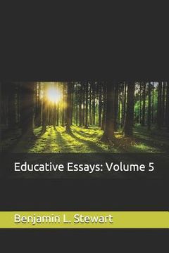portada Educative Essays: Volume 5 (en Inglés)