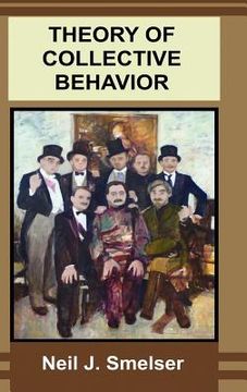 portada theory of collective behavior (en Inglés)