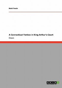 portada a connecticut yankee in king arthur's court (en Inglés)