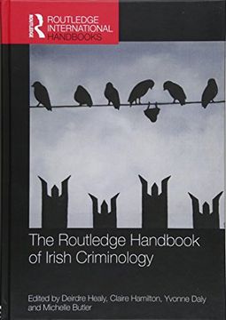 portada The Routledge Handbook of Irish Criminology (en Inglés)